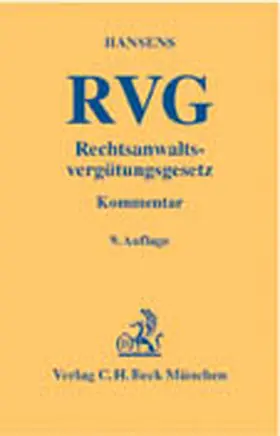 Hansens |  Rechtsanwaltsvergütungsgesetz: RVG  | Buch |  Sack Fachmedien