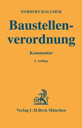Kollmer |  Baustellenverordnung (BaustellV) | Buch |  Sack Fachmedien
