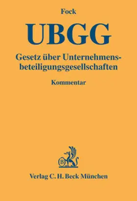 Fock | Gesetz über Unternehmensbeteiligungsgesellschaften | Buch | 978-3-406-52625-1 | sack.de