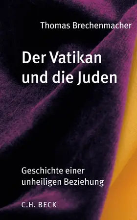 Brechenmacher |  Der Vatikan und die Juden | Buch |  Sack Fachmedien