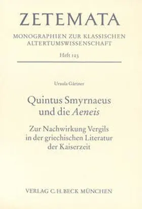 Gärtner |  Quintus Smyrnaeus und die Aeneis | Buch |  Sack Fachmedien