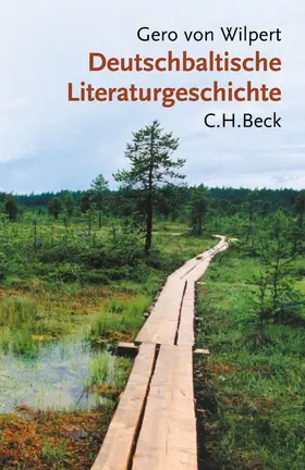 Wilpert |  Deutschbaltische Literaturgeschichte | Buch |  Sack Fachmedien