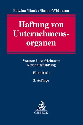 Patzina / Bank / Schimmer |  Haftung von Unternehmensorganen | Buch |  Sack Fachmedien