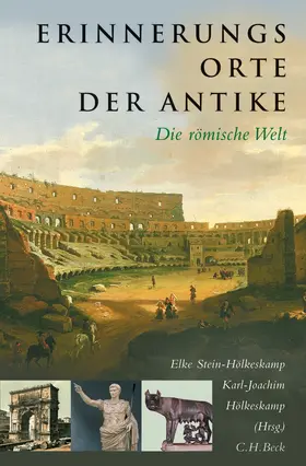 Hölkeskamp / Stein-Hölkeskamp |  Erinnerungsorte der Antike | Buch |  Sack Fachmedien