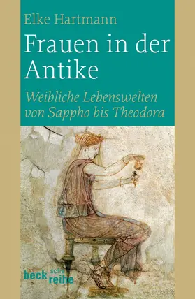 Hartmann |  Frauen in der Antike | Buch |  Sack Fachmedien