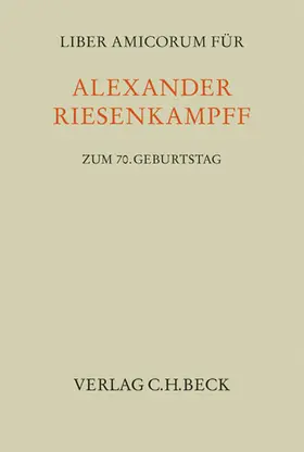 Gres / Verschuer |  Liber Amicorum für Alexander Riesenkampff zum 70. Geburtstag | Buch |  Sack Fachmedien