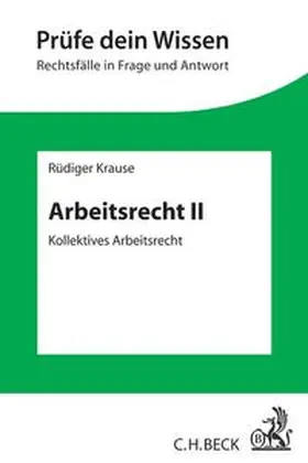 Krause |  Arbeitsrecht II | Buch |  Sack Fachmedien