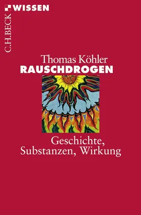 Köhler |  Rauschdrogen | Buch |  Sack Fachmedien