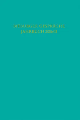 Stiftung Gesellschaft für Rechtspolitik, Trier |  Bitburger Gespräche  Jahrbuch 2006/II | Buch |  Sack Fachmedien