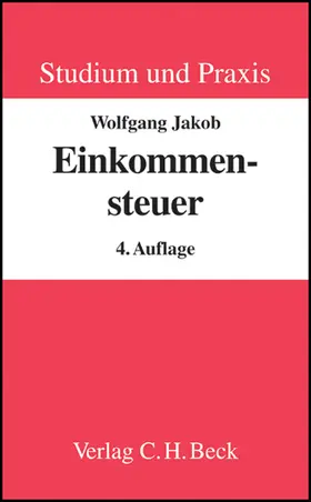 Jakob |  Einkommensteuer | Buch |  Sack Fachmedien