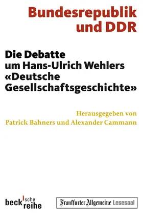 Bahners / Cammann |  Bundesrepublik und DDR | Buch |  Sack Fachmedien