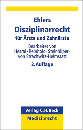 Ehlers |  Disziplinarrecht für Ärzte und Zahnärzte | Buch |  Sack Fachmedien