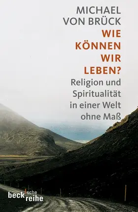 Brück | Wie können wir leben? | Buch | 978-3-406-59050-4 | sack.de