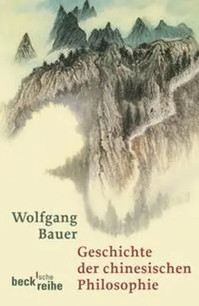 Ess / Bauer |  Geschichte der chinesischen Philosophie | Buch |  Sack Fachmedien