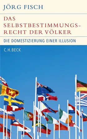 Fisch |  Das Selbstbestimmungsrecht der Völker | Buch |  Sack Fachmedien