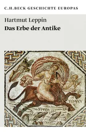 Leppin |  Das Erbe der Antike | Buch |  Sack Fachmedien