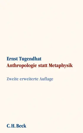 Tugendhat |  Anthropologie statt Metaphysik | Buch |  Sack Fachmedien