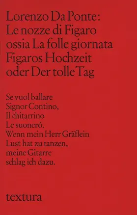 Da Ponte |  Le Nozze di Figaro ossia La Folle Giornata. Figaros Hochzeit oder Der tolle Tag | Buch |  Sack Fachmedien