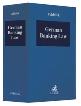 Vahldiek |  German Banking Law, mit Fortsetzungsbezug | Loseblattwerk |  Sack Fachmedien