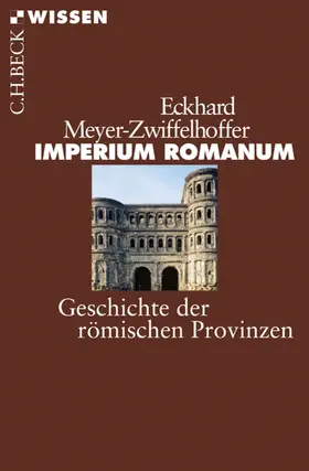 Meyer-Zwiffelhoffer |  Imperium Romanum | eBook | Sack Fachmedien
