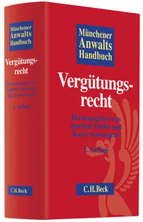 Teubel / Scheungrab |  Münchener Anwaltshandbuch Vergütungsrecht | Buch |  Sack Fachmedien