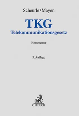 Scheurle / Mayen |  Telekommunikationsgesetz. TKG | Buch |  Sack Fachmedien