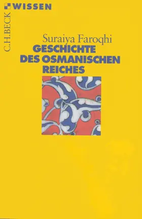 Faroqhi |  Geschichte des Osmanischen Reiches | eBook | Sack Fachmedien