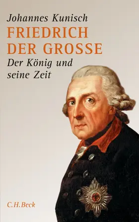 Kunisch |  Friedrich der Grosse | eBook | Sack Fachmedien
