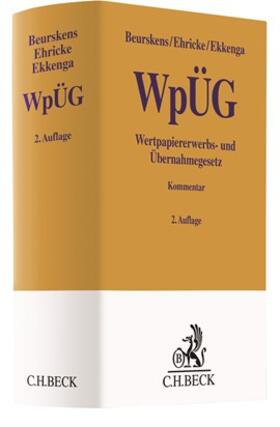 Ehricke / Ekkenga / Beurskens |  Wertpapiererwerbs- und Übernahmegesetz. WpÜG | Buch |  Sack Fachmedien