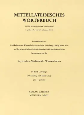 Bayerische Akademie d. Wissenschaften / Berlin-Brandenburgische Akademie d. Wissenschaften |  Mittellateinisches Wörterbuch bis zum ausgehenden 13. Jahrhundert / Mittellateinisches Wörterbuch 40. Lieferung (gelo - gratuitus) | Buch |  Sack Fachmedien