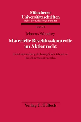 Wandrey |  Materielle Beschlusskontrolle im Aktienrecht | Buch |  Sack Fachmedien