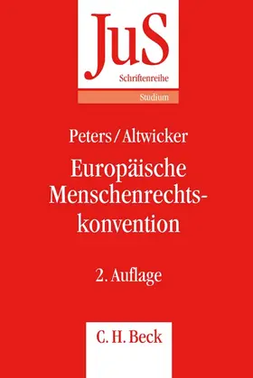 Peters / Altwicker |  Europäische Menschenrechtskonvention | Buch |  Sack Fachmedien
