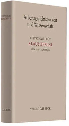 Creutzfeldt / Thüsing / Hanau |  Arbeitsgerichtsbarkeit und Wissenschaft | Buch |  Sack Fachmedien