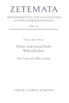 Stürner / Baier |  Götter und menschliche Willensfreiheit | eBook | Sack Fachmedien