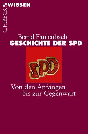 Faulenbach |  Geschichte der SPD | Buch |  Sack Fachmedien