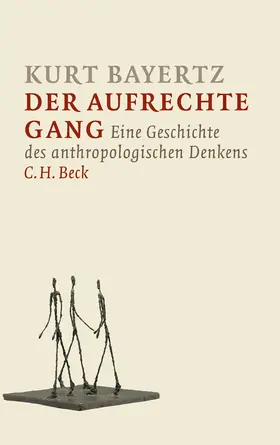 Bayertz |  Der aufrechte Gang | Buch |  Sack Fachmedien