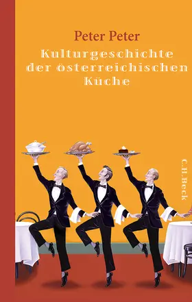 Peter |  Kulturgeschichte der österreichischen Küche | Buch |  Sack Fachmedien