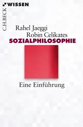 Jaeggi / Celikates |  Sozialphilosophie | eBook | Sack Fachmedien