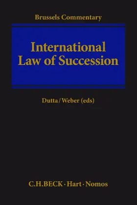 Dutta / Weber |  International Law of Succession | Buch |  Sack Fachmedien