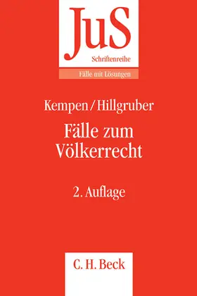 Kempen / Hillgruber |  Fälle zum Völkerrecht | Buch |  Sack Fachmedien