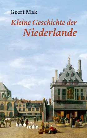Mak |  Kleine Geschichte der Niederlande | Buch |  Sack Fachmedien