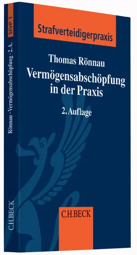 Rönnau |  Die Vermögensabschöpfung in der Praxis | Buch |  Sack Fachmedien