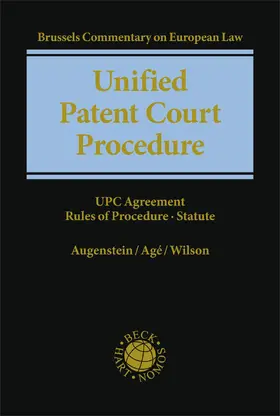 Augenstein / Agé / Wilson |  Unified Patent Court Procedure | Buch |  Sack Fachmedien