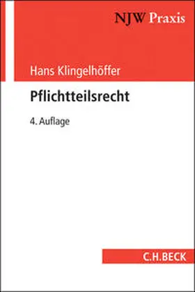 Klingelhöffer |  Pflichtteilsrecht | Buch |  Sack Fachmedien