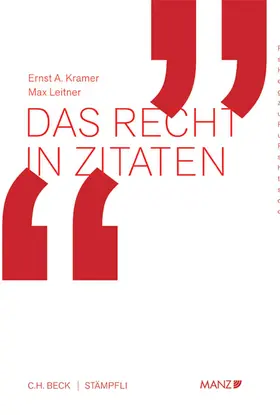 Kramer / Leitner |  Das Recht in Zitaten | Buch |  Sack Fachmedien