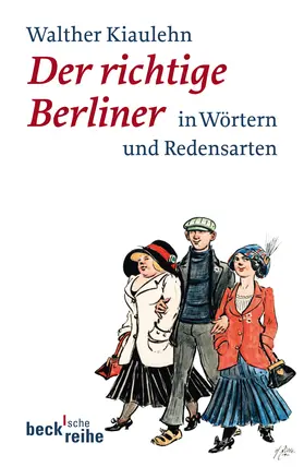 Kiaulehn |  Der richtige Berliner | Buch |  Sack Fachmedien