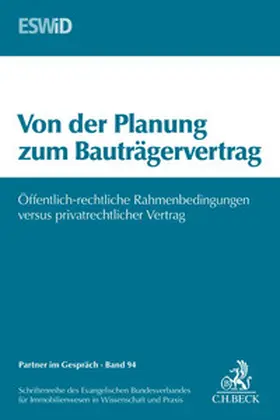 Evangelischer Bundesverband für Immobilienwesen in Wissenschaft und Praxis |  Von der Planung zum Bauträgervertrag | Buch |  Sack Fachmedien