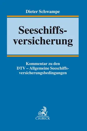 Schwampe |  Seeschiffsversicherung | Buch |  Sack Fachmedien