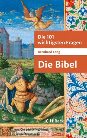 Lang |  Die 101 wichtigsten Fragen - Die Bibel | Buch |  Sack Fachmedien