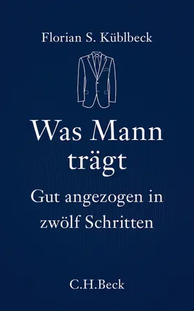 Küblbeck |  Was Mann trägt | eBook | Sack Fachmedien